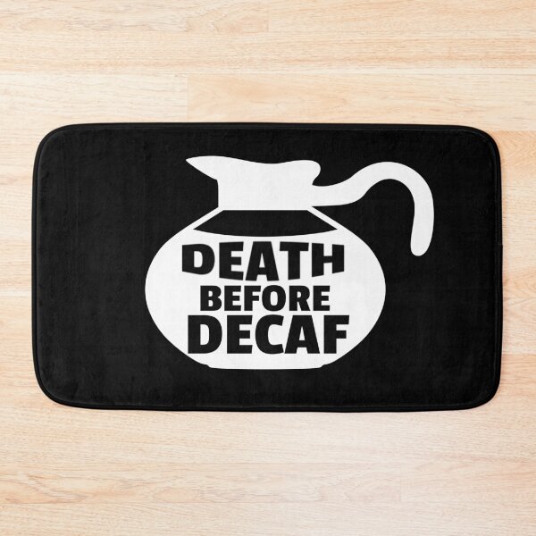 Item preview, Death Before Decaf Coffee Anti-Decaf Pot designed and sold by jacks-tees.