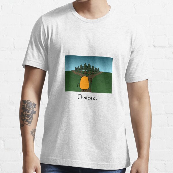 Kevin: Choices... Essential T-Shirt