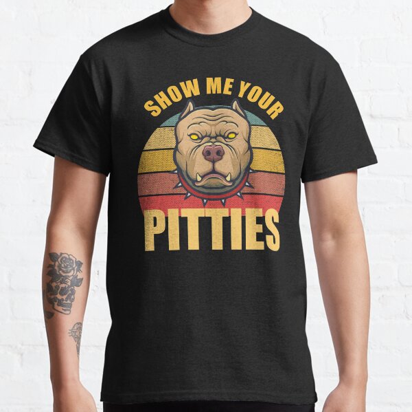 Item preview, Show Me Your Pitties Pitbull Dog Lovers Retro Vintage designed and sold by hadlamcom.
