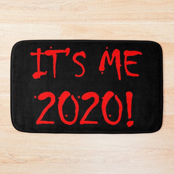 Item preview, It's me 2020! designed and sold by rsty11.