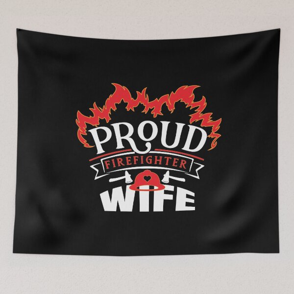 Item preview, Proud Firefighter Wife Appreciation Family Member Gift graphic designed and sold by Grabitees.