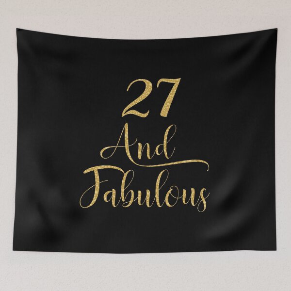 Item preview, Women 27 Years Old And Fabulous 27th Birthday Party graphic designed and sold by Grabitees.