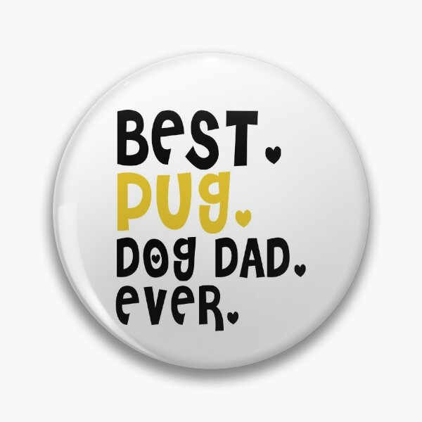 Item preview, Best Pug Dog Dad Ever designed and sold by autlu.