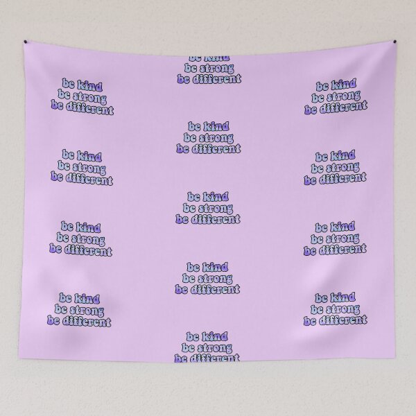 Item preview, Be Kind Be Strong Be Different designed and sold by itzsil.
