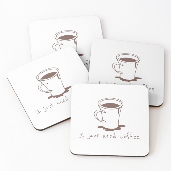 Item preview, I just need coffee designed and sold by Superarm.