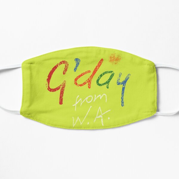 Gday From WA Flat Mask