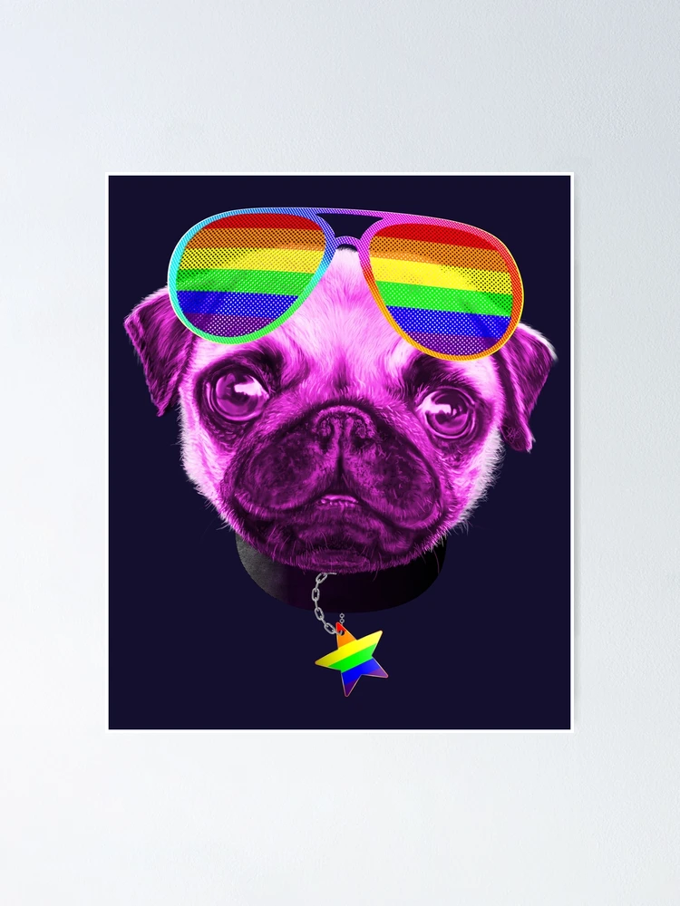 Gay Pride Pug LGBT Dog Sunglasses | Poster