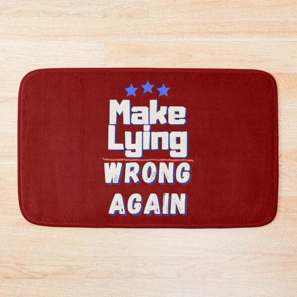 Item preview, Let's Make Lying Wrong Again  designed and sold by Style-November.