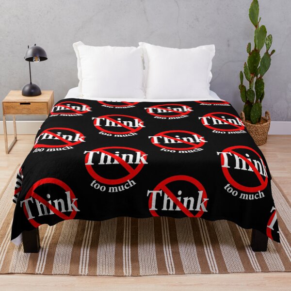 Item preview, Don't Think Too Much  - AA Saying designed and sold by notstuff.