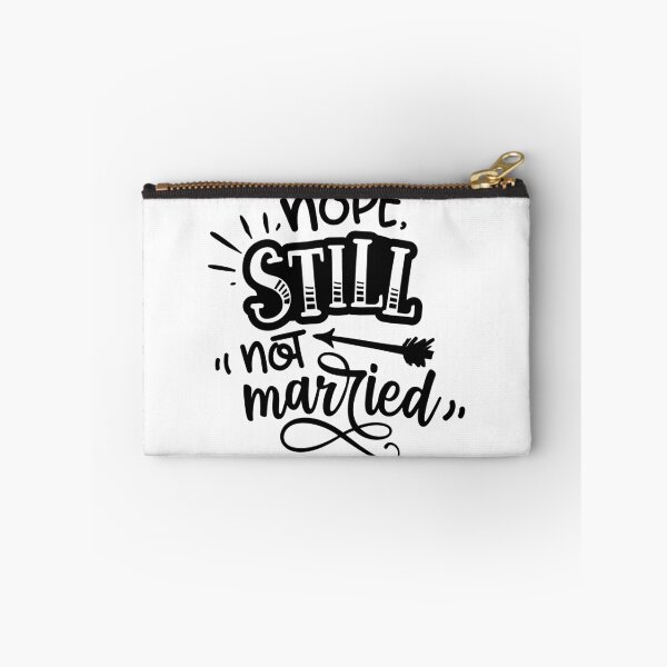 Item preview, Nope Still not married| Funny sarcasm quotes for single men and women designed and sold by cookiemasterpj.