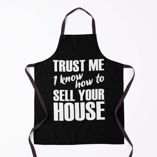 Item preview, Trust me I know how to sell your house designed and sold by likebakerdo.