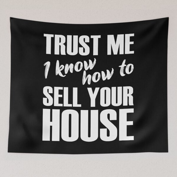 Item preview, Trust me I know how to sell your house designed and sold by likebakerdo.
