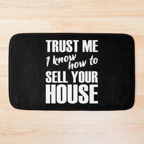 Item preview, Trust me I know how to sell your house designed and sold by likebakerdo.