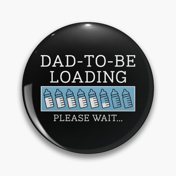 Item preview, Dad To Be Loading Please Wait designed and sold by cherrific.