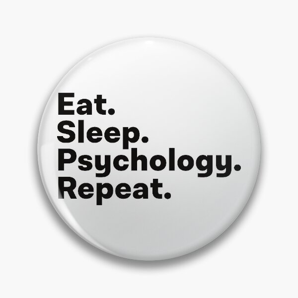 Item preview, Eat Sleep Psychology Repeat designed and sold by teesaurus.