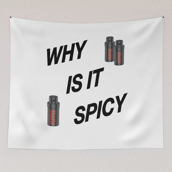 Item preview, Why is it spicy trend meme designed and sold by nuz2.