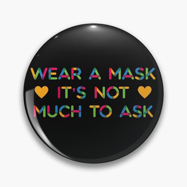 Item preview, Wear A Mask It's Not Much To Ask (Plain Black Version)  designed and sold by DesignsofNote.