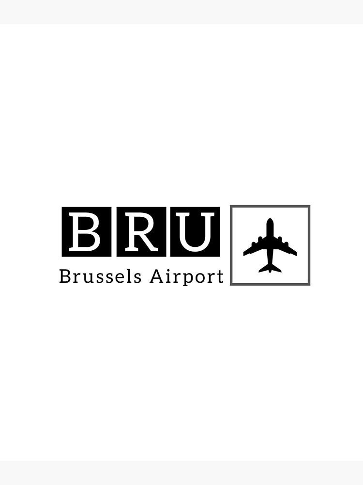 "BRU Brussels Airport Code" Poster for Sale by ClassyGeek1 Redbubble
