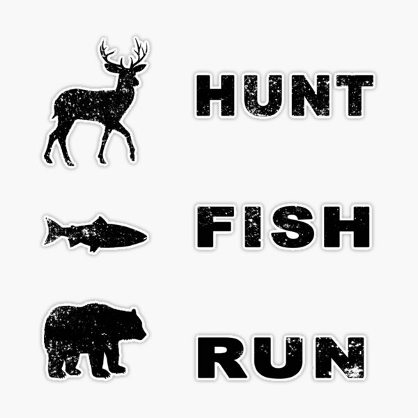 Hunt Fish Run Funny Vinyl Car Window Decal Deer Bear Bear