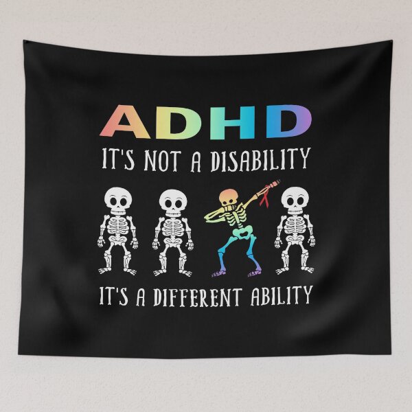 Item preview, ADHD It's Not Disability It's A Different Ability Skeleton Funny Gifts designed and sold by Dolphin Graphic.