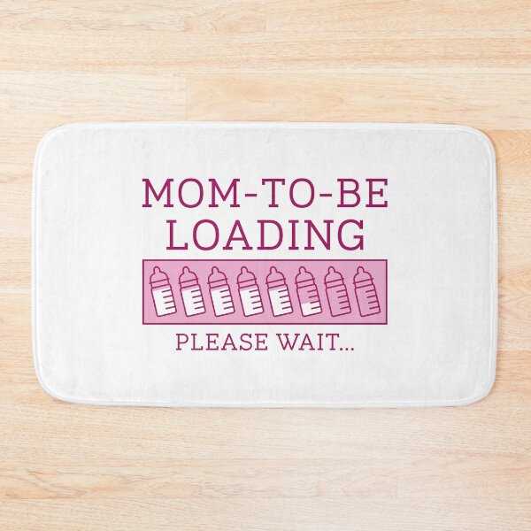 Item preview, Mom To Be Loading Please Wait designed and sold by cherrific.