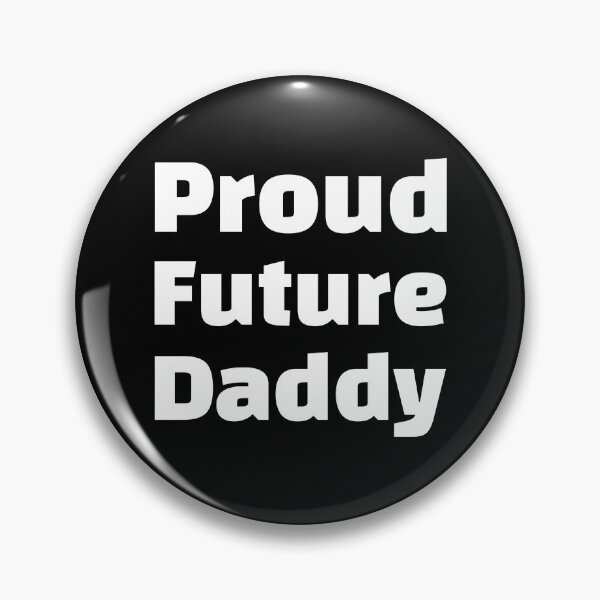 Item preview, Proud Future Daddy designed and sold by DiceNLDesigns.