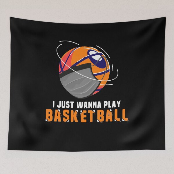 Item preview, I Just Wanna Play Basketball - Funny Mask Ball designed and sold by Dressed For  Duty.