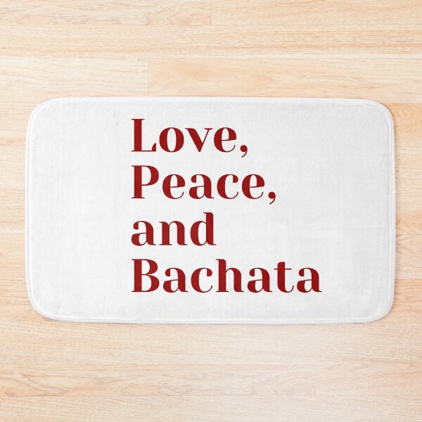 Item preview, Love, Peace and Bachata designed and sold by Toro-design.