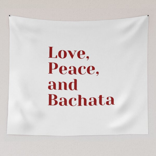Item preview, Love, Peace and Bachata designed and sold by Toro-design.