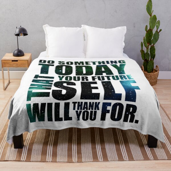 Item preview, Do Something Today That Your Future Self Will Thank You For Galaxy designed and sold by REApparelCo.