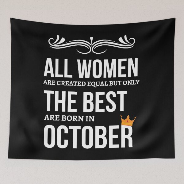 Item preview, Birthday Woman october woman designed and sold by OneTimeEngineer.