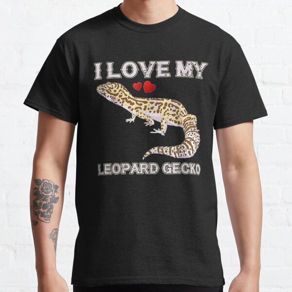 I love my Leopard gecko, Girls boys Adults Classic T-Shirt