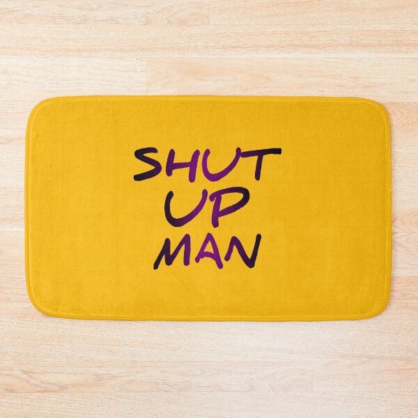 Item preview, fox news shut up man designed and sold by medbouk1.