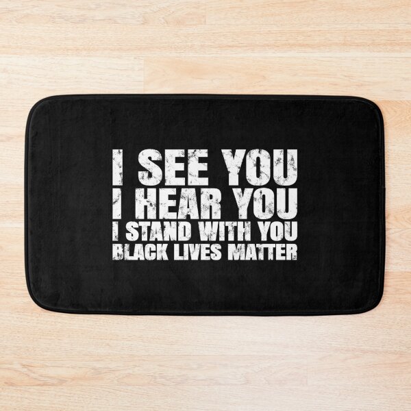 Item preview, I see you I hear you I stand with you, black lives matter designed and sold by T-DESIGNEDZ.