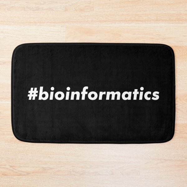 Item preview, #bioinformatics designed and sold by teesaurus.