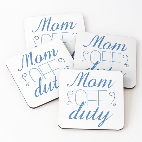 Item preview, Mom Off Duty designed and sold by cherrific.