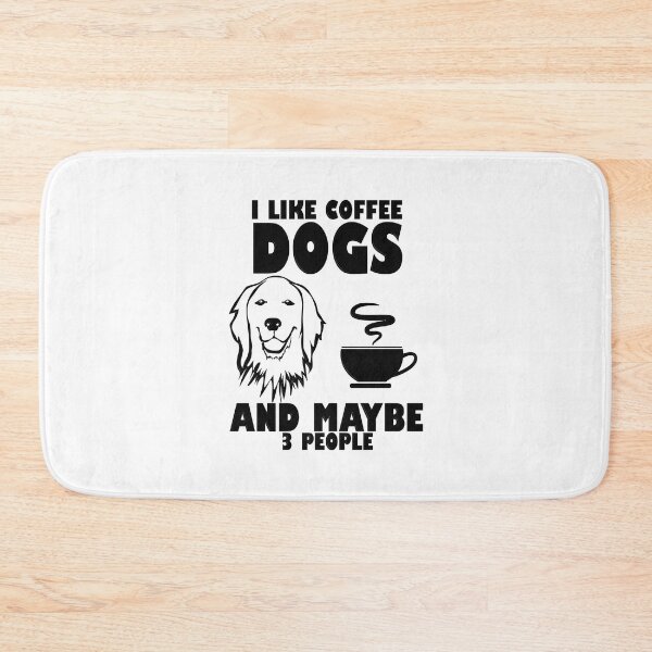 Item preview, I Like Coffee Dogs and Maybe 3 People designed and sold by letsgoh.