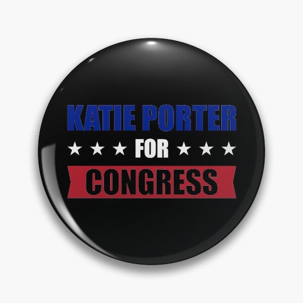 Item preview,  Katie Porter for Congress designed and sold by Mariano Topno.