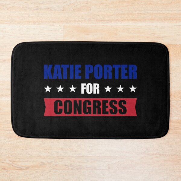 Item preview,  Katie Porter for Congress designed and sold by Mariano Topno.