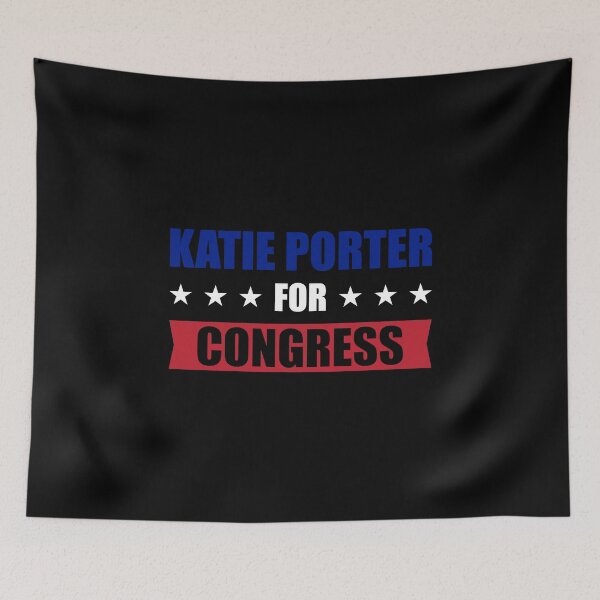Item preview,  Katie Porter for Congress designed and sold by Mariano Topno.