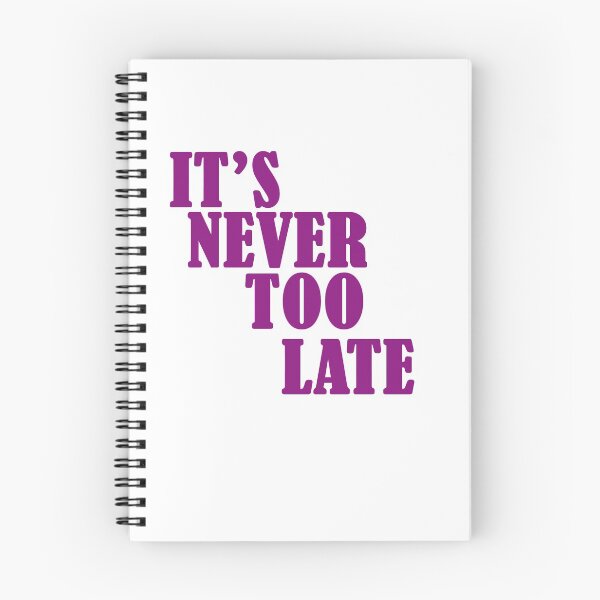 Item preview, It's never too late designed and sold by omy-jozef.