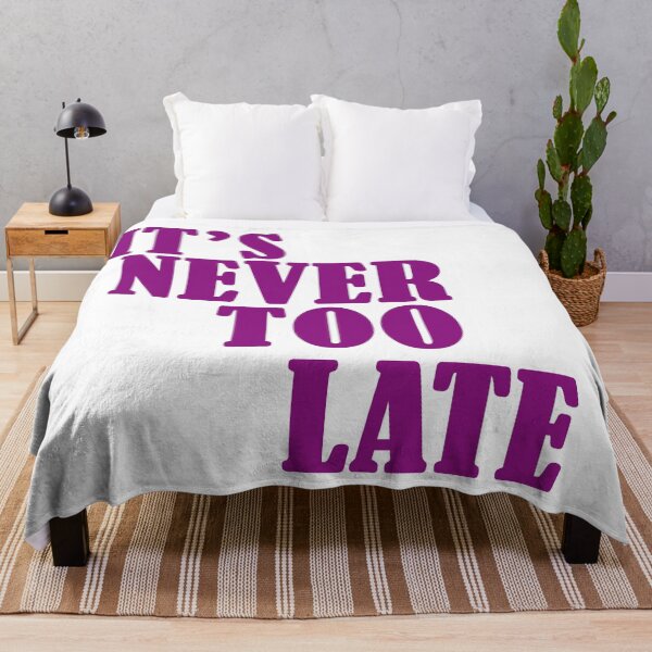Item preview, It's never too late designed and sold by omy-jozef.