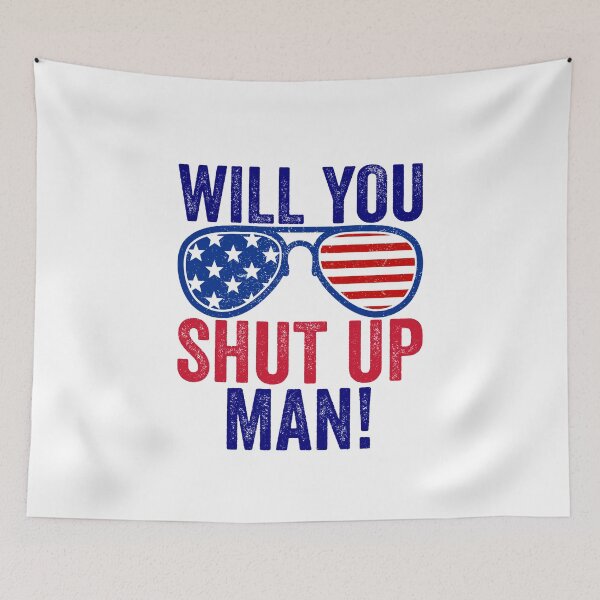 Item preview, Will you shut up man designed and sold by kader85.