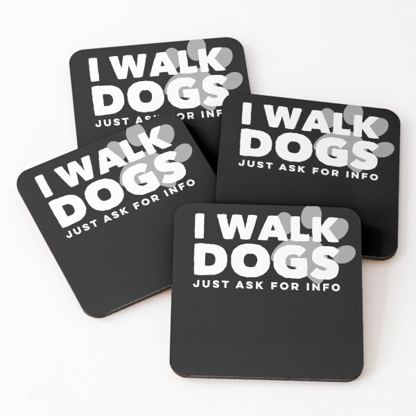Item preview, I Walk Dogs Pet Trainer Cute Dog Cat Sitting Ask For Info  designed and sold by Zeelicious Designs.