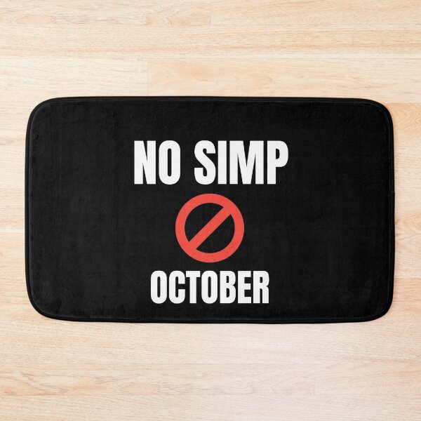 Item preview, No Simp October designed and sold by Billie Sims.