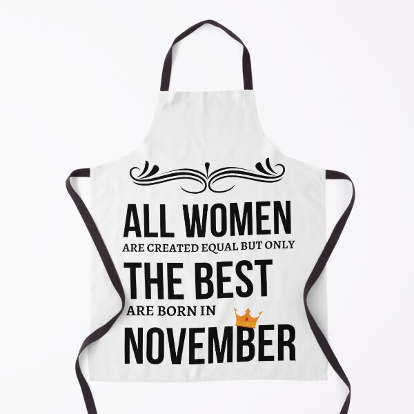 Item preview, Birthday Woman november woman designed and sold by OneTimeEngineer.