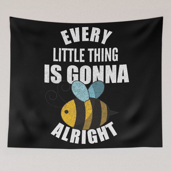 Item preview, Every Little Thing Is Gonna Be Alright designed and sold by Rawsky.