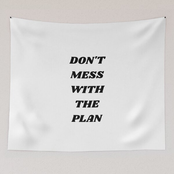 Item preview, Don't mess with the plan designed and sold by chark70.
