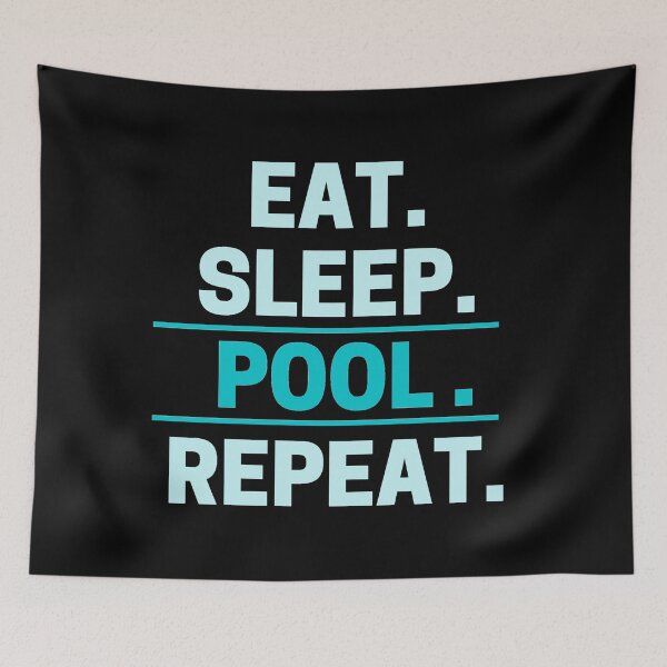 Item preview, Eat Sleep Pool Repeat designed and sold by Cc8266.