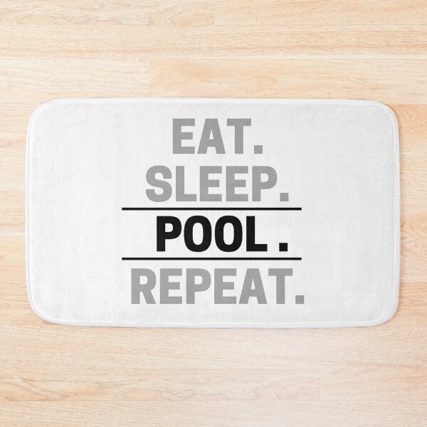 Item preview, Eat Sleep Pool Repeat designed and sold by Cc8266.